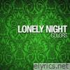 Lonely Night