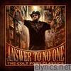 Colt Ford - Answer to No One: The Colt Ford Classics