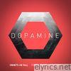 Dopamine (feat. Grayson Sanders) - Single