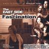The East Side of Fascination
