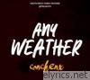 Conchenx - Any Weather - Single