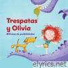 Trespatas y Olivia - Millones de Posibilidades