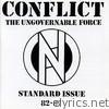 The Ungovernable Force - Standard Issue 82-87