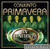 Conjunto Primavera - En Concierto (Live) [Remasterizado]