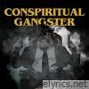 Conspiritual Gangster - Single