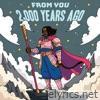From You 2,000 Years Ago - Single