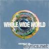 Whole Wide World