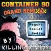 Psycho Social Media (Killing Bishop Remix) - Single