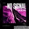 No Signal (In the Club) - Single