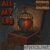 All My Life (feat. Starlito) - Single