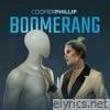 Cooper Phillip - Boomerang - Single