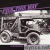 Pick This Way - A Bluegrass Tribute to Aerosmith