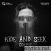 Hide and Seek - Single