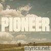 Pioneer (feat. Conner Smith) - Single