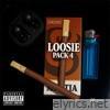 Loosie Pack 4