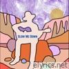 Slow Me Down - Single