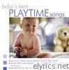 Babys Best Playtime Songs