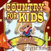 Country for Kids - Songs for Little Cowboys