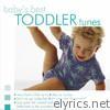 Baby's Best: Toddler Tunes