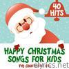 Happy Christmas Songs for Kid's-40 Classics