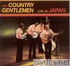 Country Gentlemen - Live In Japan