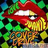 Cover Drive - Love Junkie - Single