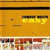 Cowboy Mouth - Easy