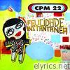 Cpm 22 - Felicidade Instantânea