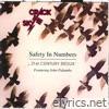 Safety In Numbers - 21st Century Redux - Featuring John Palumbo