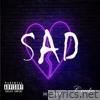 Sad - Single