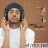 Craig David - Born to Do It