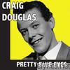 Craig Douglas - Pretty Blue Eyes