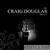 The Craig Douglas Project