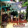 Dreams and Inspirations
