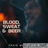 Blood Sweat & Beer - Single
