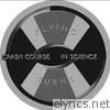 Crash Course In Science - Flying Turns - EP