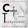 CHRIST ALIVE! – The Rehearsal