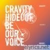 Cravity - Hideout : Be Our Voice - Season 3.
