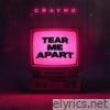 Tear Me Apart - Single