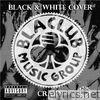 Black & White Cover