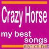 Crazy Horse : My Best Songs