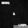 Highs & Lows - Single