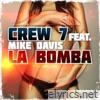 La Bomba (feat. Mike Davis) - Single