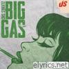 Big Gas - Single