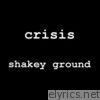 Shakey Ground