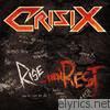 Crisix - Rise...Then Rest