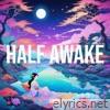Half Awake - Single