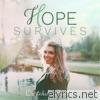 Cristabelle Braden - Hope Survives