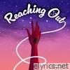 Reaching Out (From Ladybug and Cat Noir: The Movie) [Rock Version] - Single