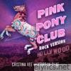 Pink Pony Club (Rock Version) (feat. Morgan Clae) - Single